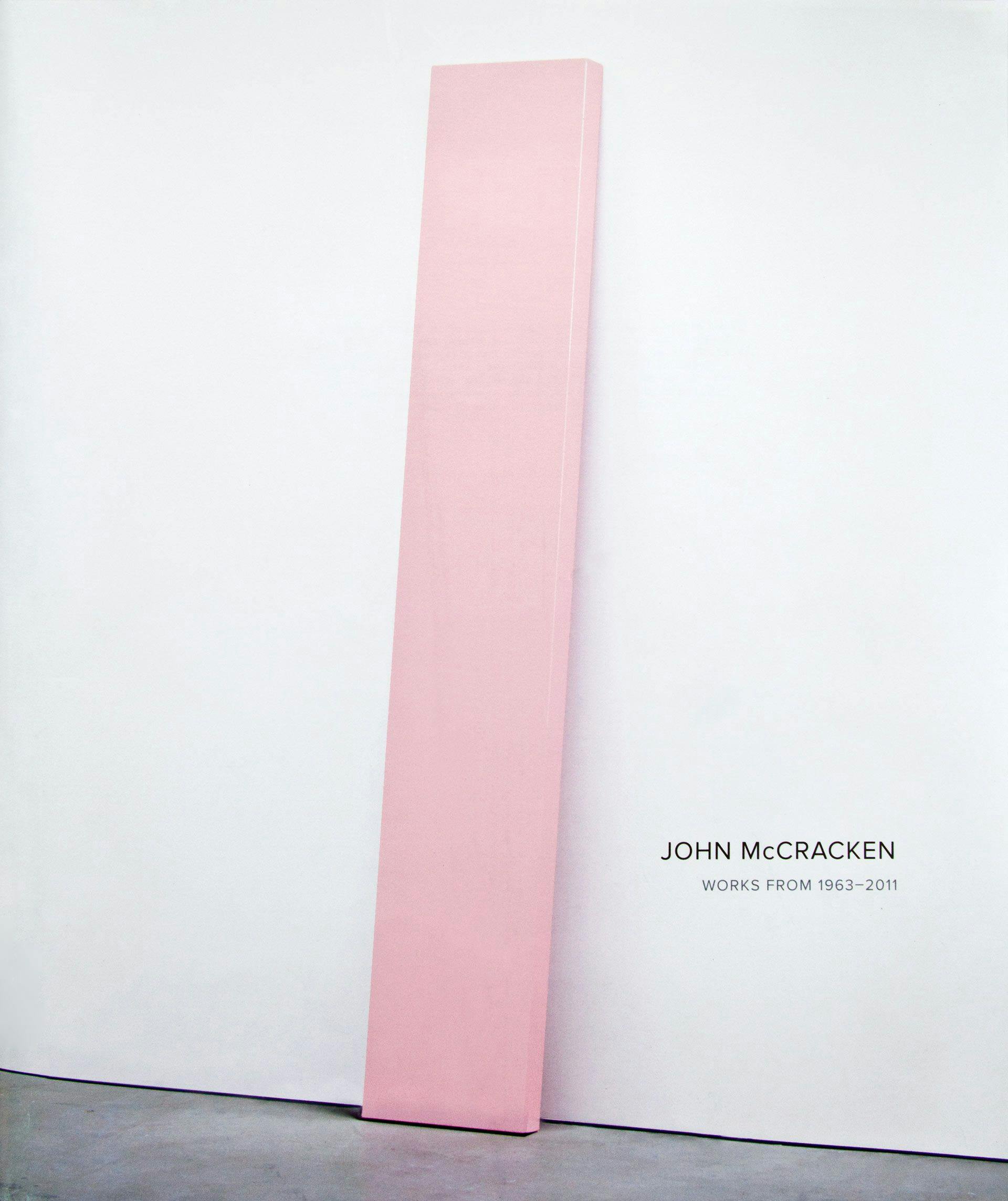 The cover of John McCracken: Works from 1963-2011, published by David Zwirner Books / Radius Books, 2014.