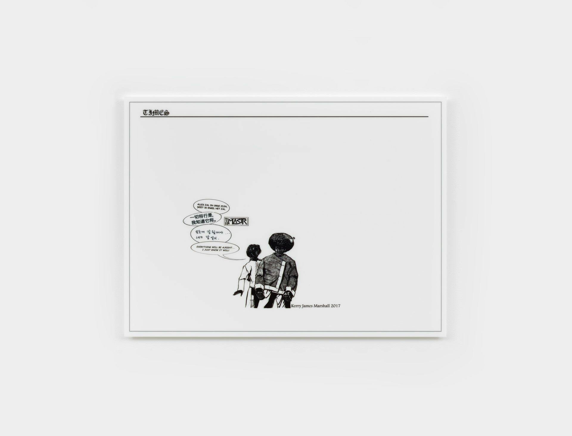 An inkjet print on plexiglas by Kerry James Marshall titled Dailies: Everything will be alright, dated 2017.